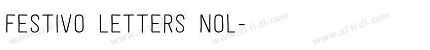 Festivo Letters Nol字体转换 Festivo Letters Nol字体转换